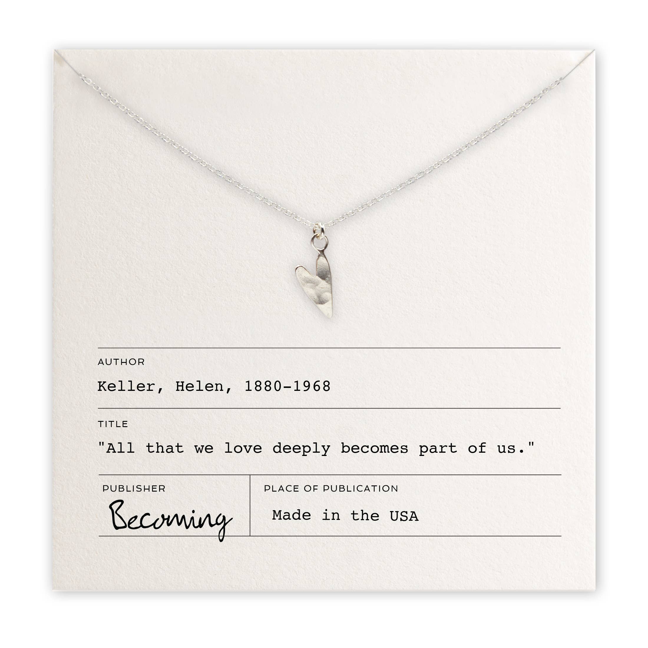 Love Deeply Helen Keller Necklace