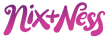Nix + Ness