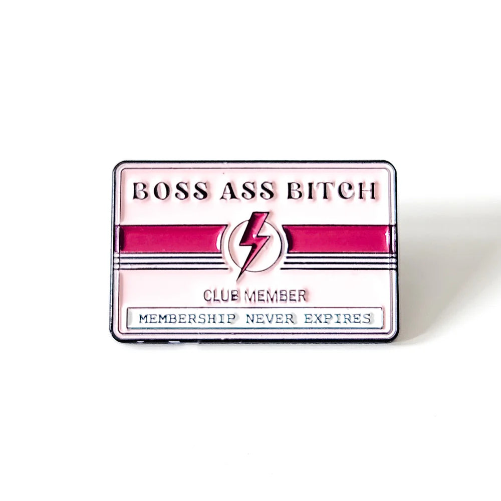 Pin Boss Face Boss Ass Bitch Pin – Nix + Ness